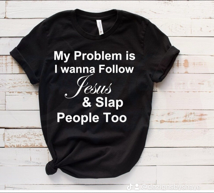 Positive Slogan Tees